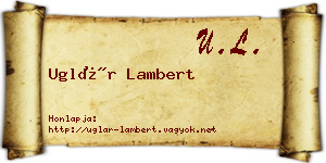 Uglár Lambert névjegykártya